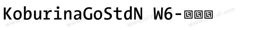 KoburinaGoStdN W6字体转换